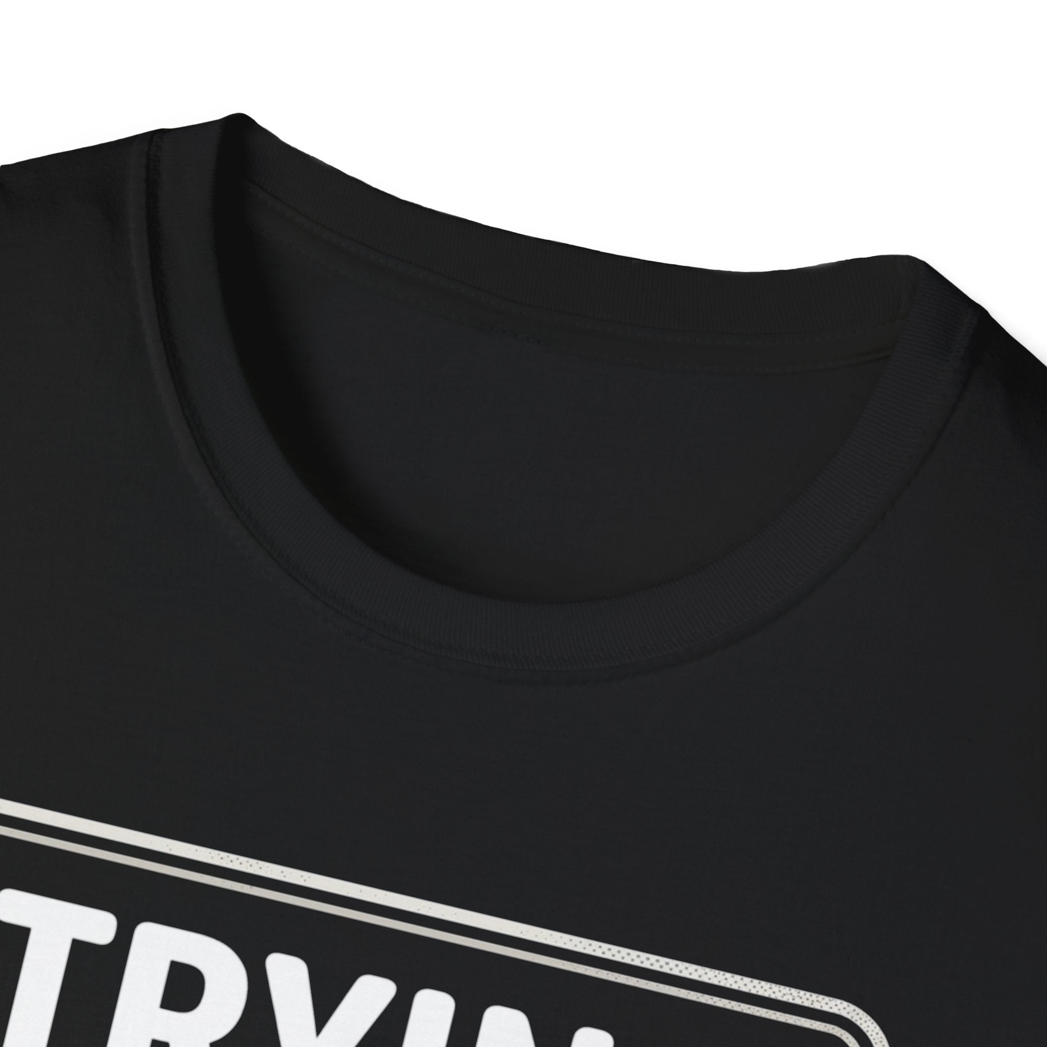 Trying My Best Is Exhausting T-Shirt — Funny Relatable Graphic Tee