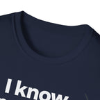 Tiger Pride T‑Shirt — "I know I’m a tiger, I don’t have to talk about the stripes."