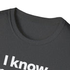Tiger Pride T‑Shirt — "I know I’m a tiger, I don’t have to talk about the stripes."