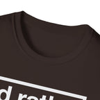 T-Shirt — "I'd Rather Feel Pain Than Nothing at All" Motivational Graphic Tee