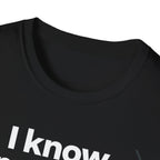 Tiger Pride T‑Shirt — "I know I’m a tiger, I don’t have to talk about the stripes."