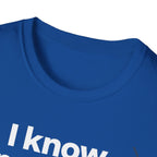 Tiger Pride T‑Shirt — "I know I’m a tiger, I don’t have to talk about the stripes."