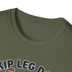 T-Shirt — Skip Leg Day? You’ll Regret It: Funny Gym Leg Day Workout Shirt