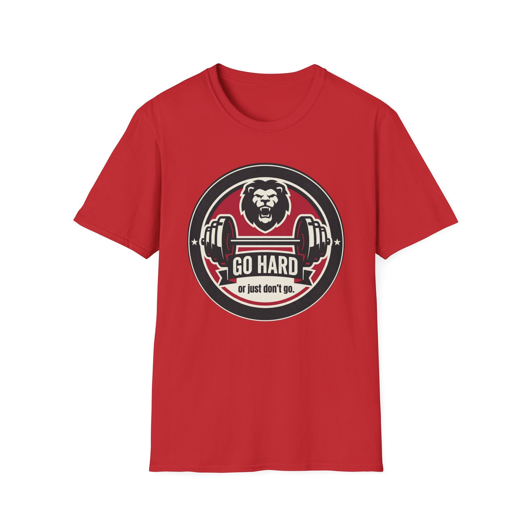 T-Shirt — 'Go Hard or Just Don't Go' Lion Barbell Gym Tee