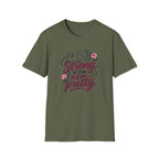 Strong Is New Pretty T-Shirt