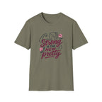 Strong Is New Pretty T-Shirt