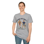 T-Shirt — Skip Leg Day? You’ll Regret It: Funny Gym Leg Day Workout Shirt