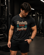 Barbells Before Breakfast T-Shirt