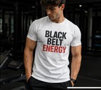 Black Belt Energy T-Shirt