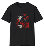 Born to Run T-Shirt