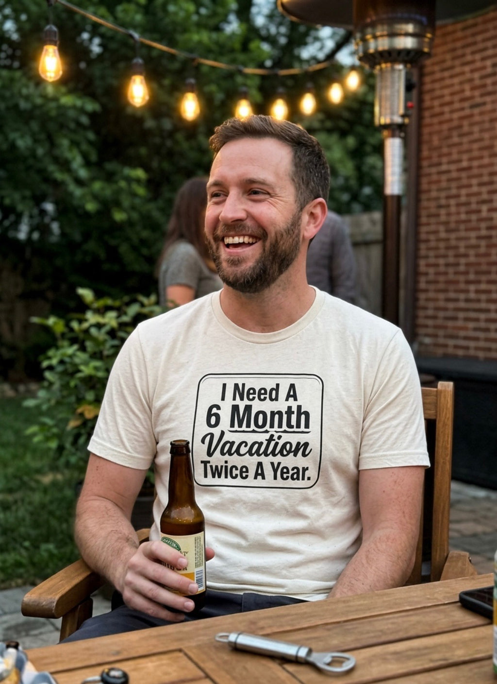 "I Need A 6 Month Vacation Twice A Year" T-Shirt