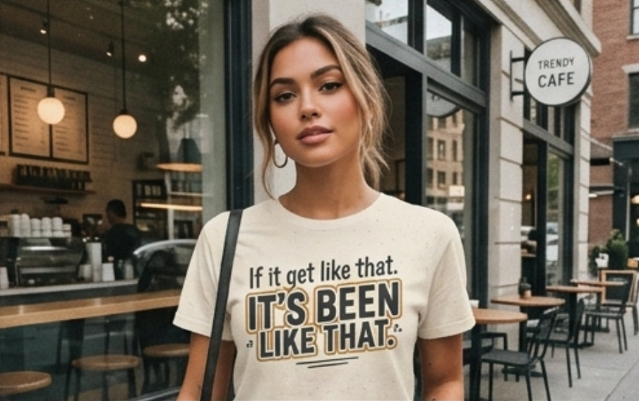 It’s Been Like That T-Shirt