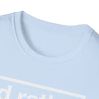 T-Shirt — "I'd Rather Feel Pain Than Nothing at All" Motivational Graphic Tee