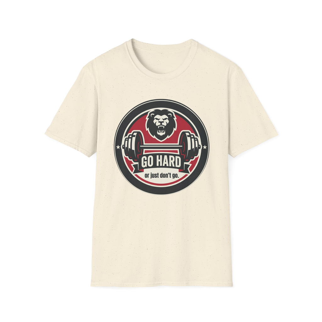 T-Shirt — 'Go Hard or Just Don't Go' Lion Barbell Gym Tee