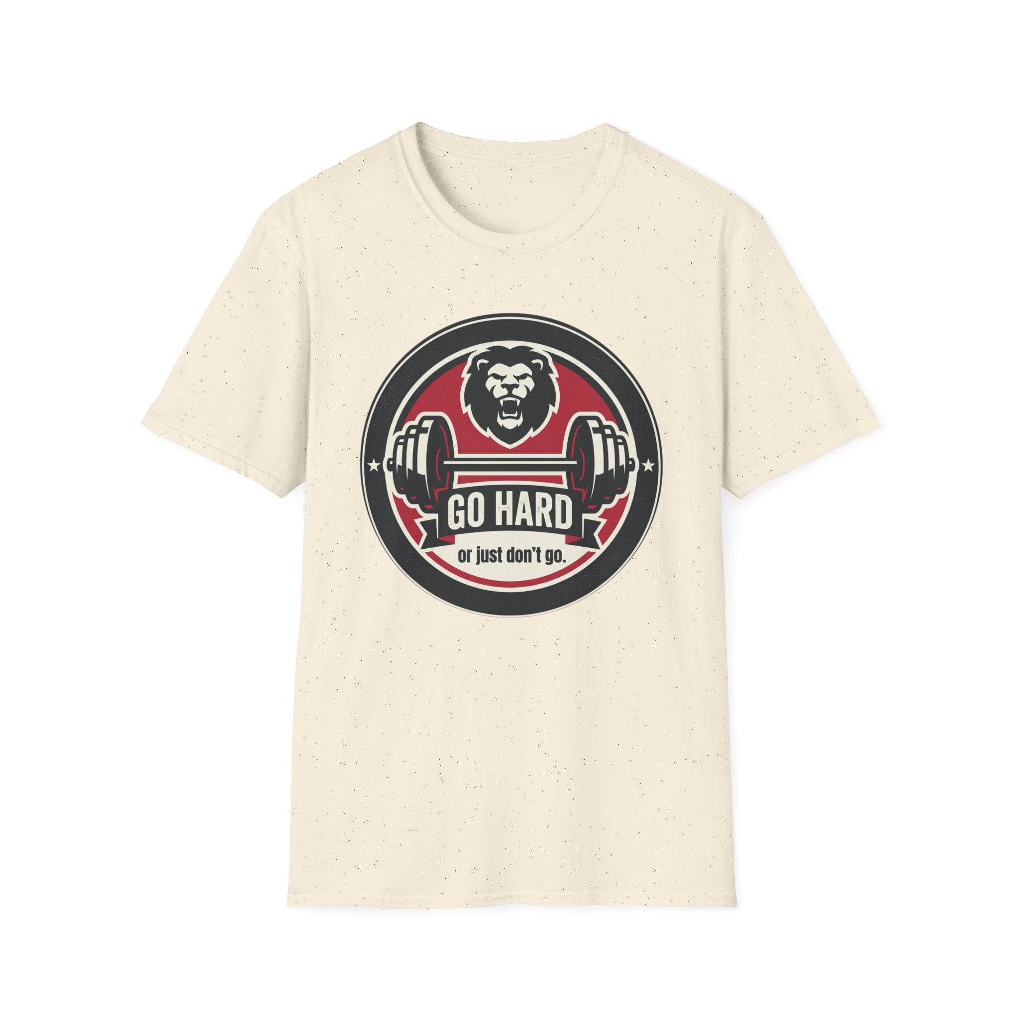 T-Shirt — 'Go Hard or Just Don't Go' Lion Barbell Gym Tee