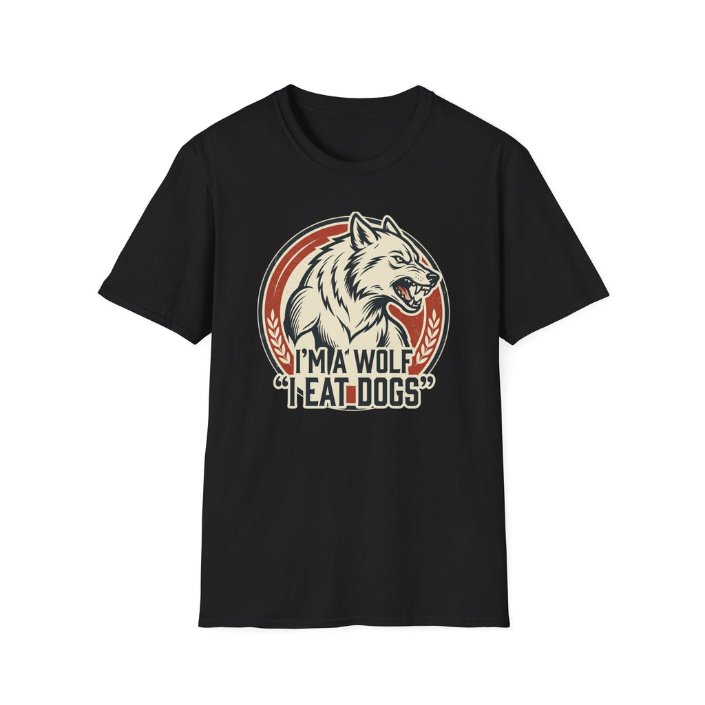 Wolf Graphic T-Shirt — Retro 'I'm a Wolf I Eat Dogs' Novelty Tee