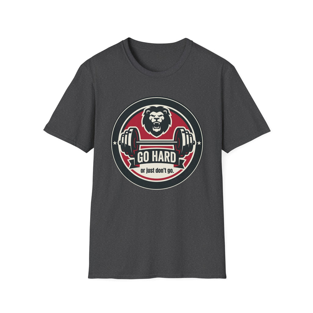 T-Shirt — 'Go Hard or Just Don't Go' Lion Barbell Gym Tee