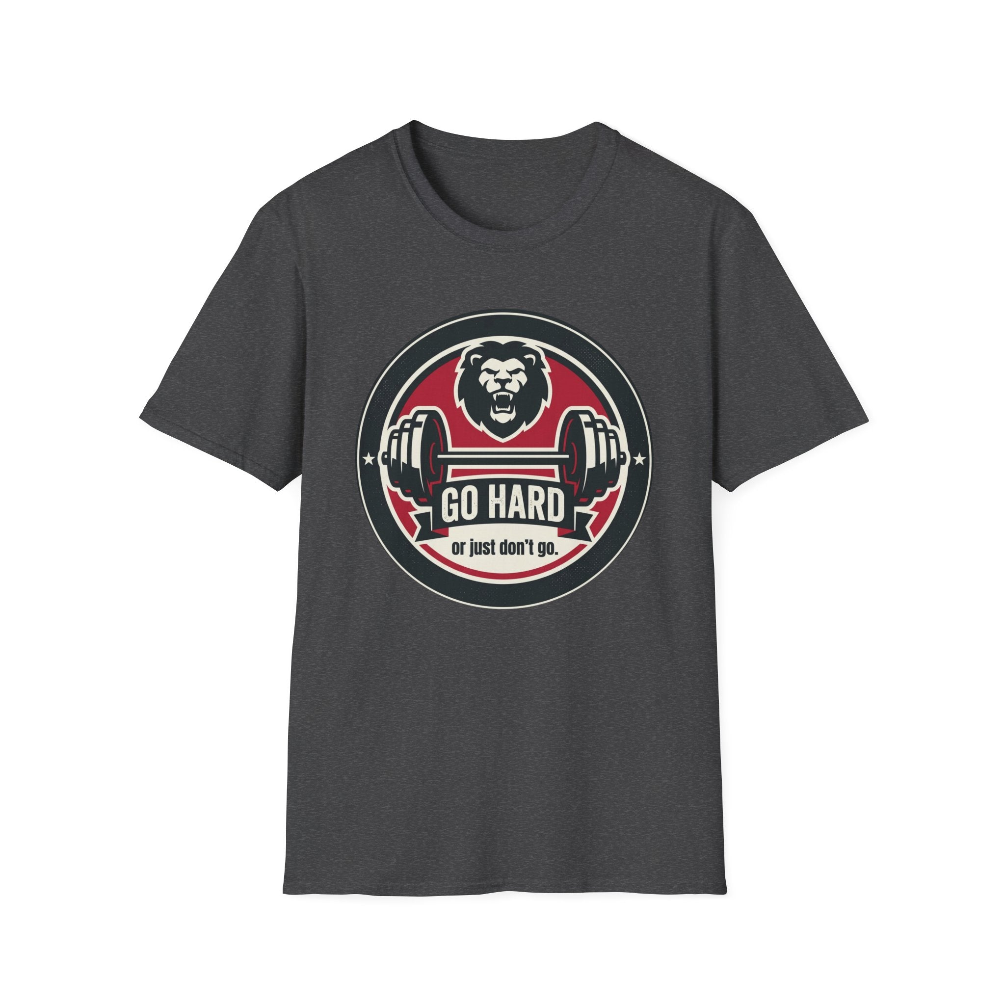 T-Shirt — 'Go Hard or Just Don't Go' Lion Barbell Gym Tee