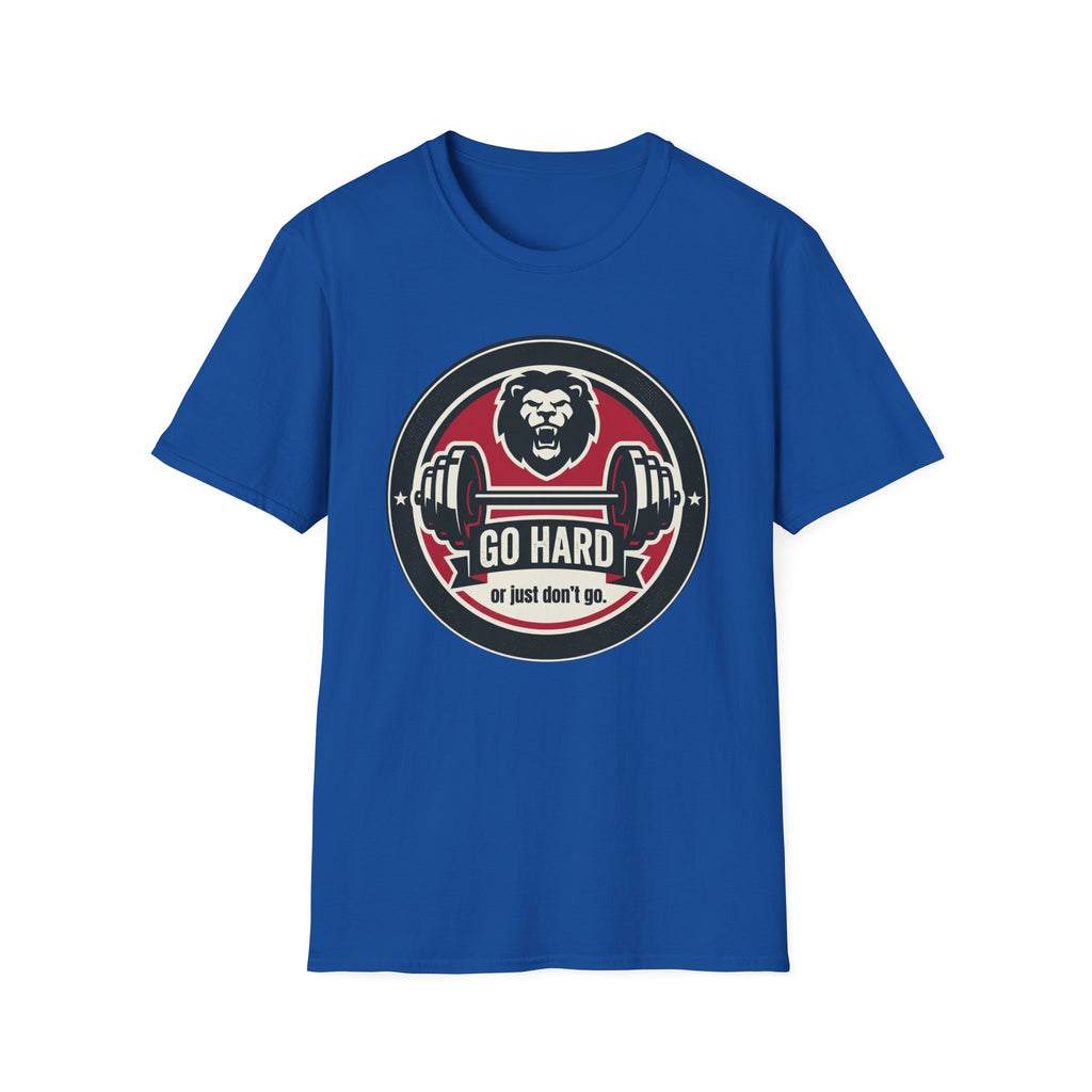 T-Shirt — 'Go Hard or Just Don't Go' Lion Barbell Gym Tee