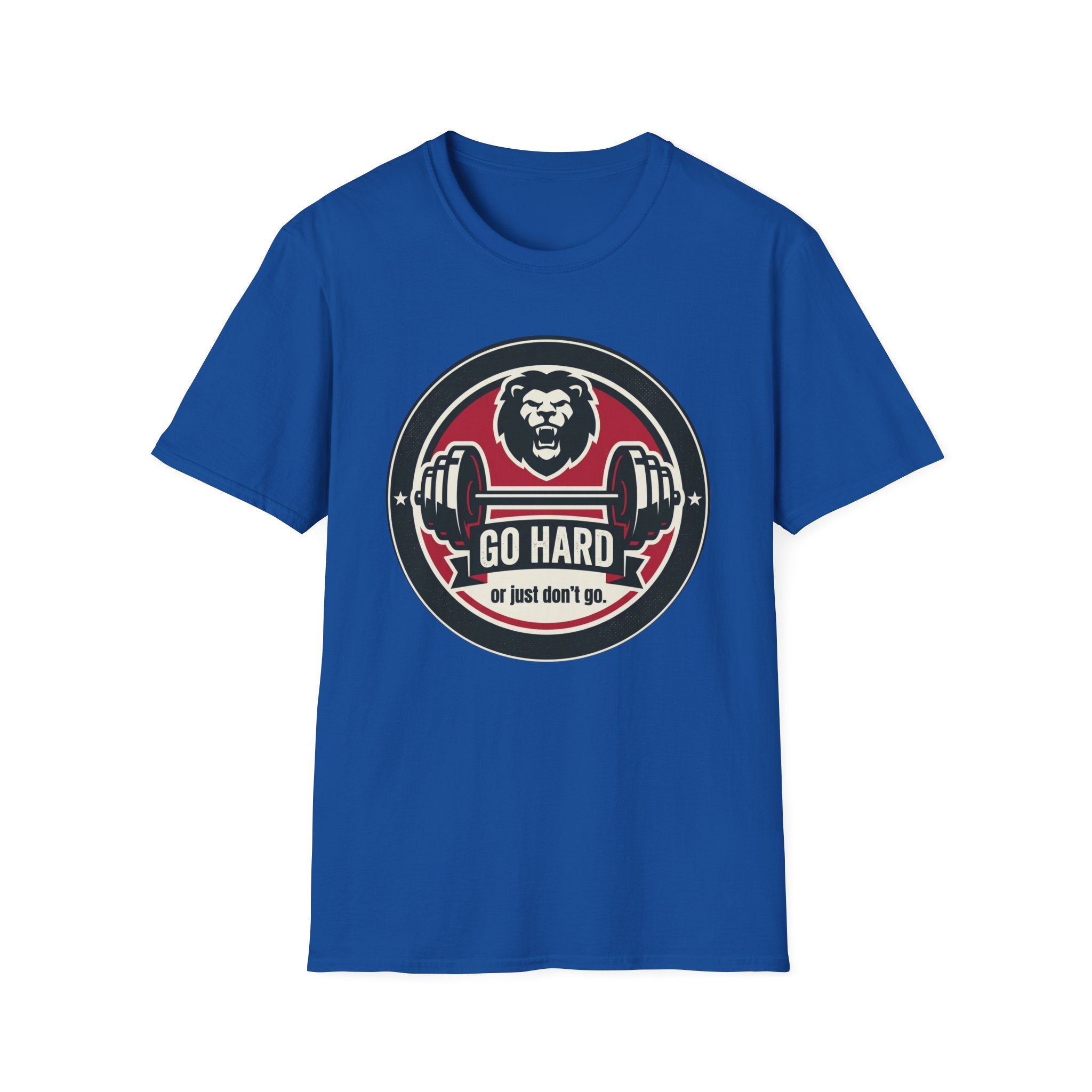 T-Shirt — 'Go Hard or Just Don't Go' Lion Barbell Gym Tee