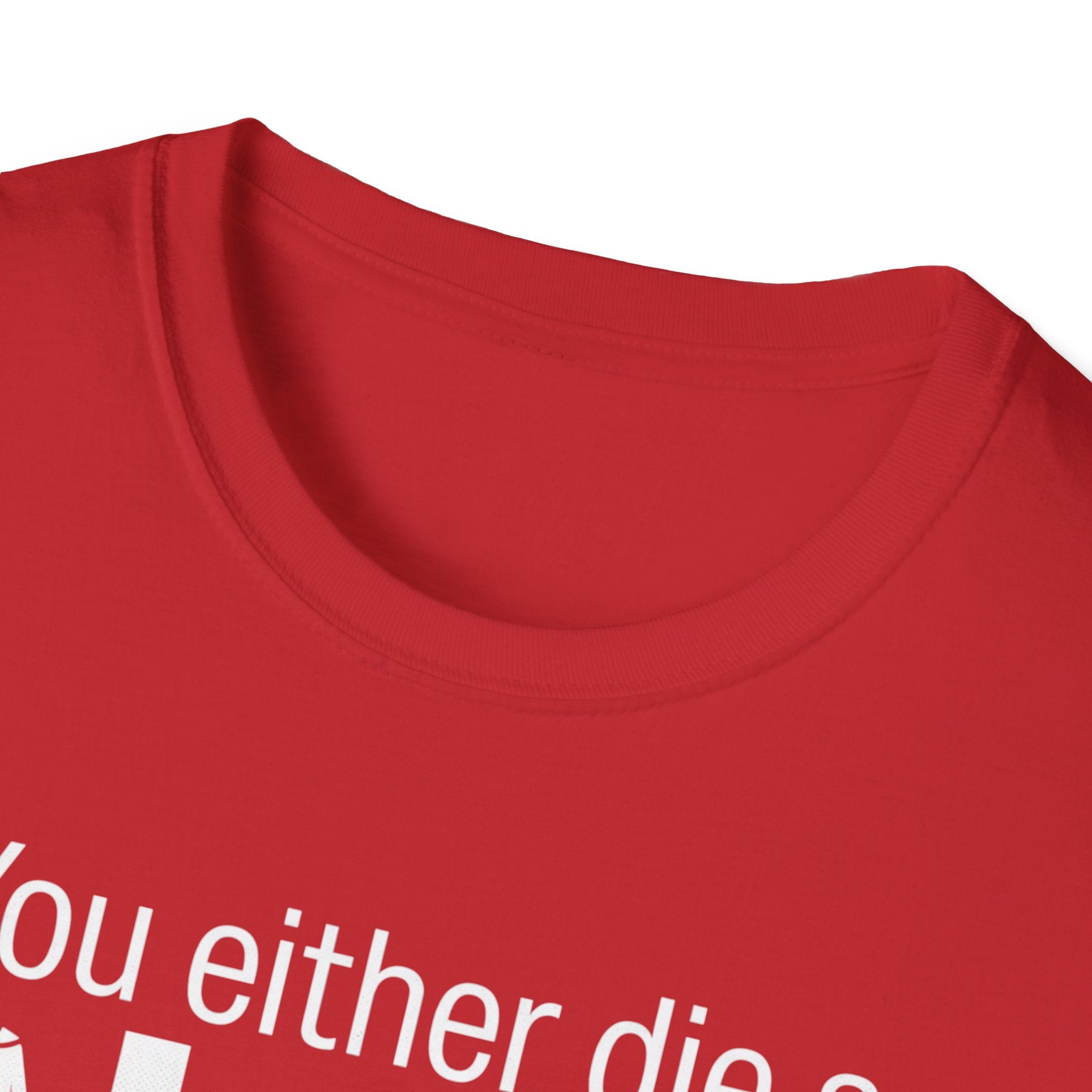 Hero or Villain T-Shirt — "You either die a hero or live long enough to become the villain." Graphic Tee
