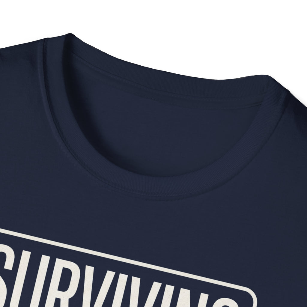 Surviving Out Of Spite T-Shirt — Bold Graphic Tee for Resilience & Sass