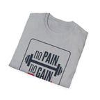 No Pain No Gain Barbell T-Shirt — Motivational Gym Fitness Tee