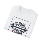 No Pain No Gain Barbell T-Shirt — Motivational Gym Fitness Tee