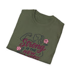 Strong Is New Pretty T-Shirt