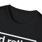 T-Shirt — "I'd Rather Feel Pain Than Nothing at All" Motivational Graphic Tee