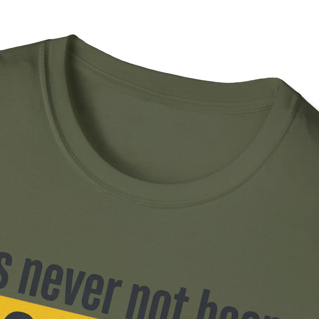 T-Shirt — "It's Never Not Been RIGHT NOW." Motivational Graphic Tee
