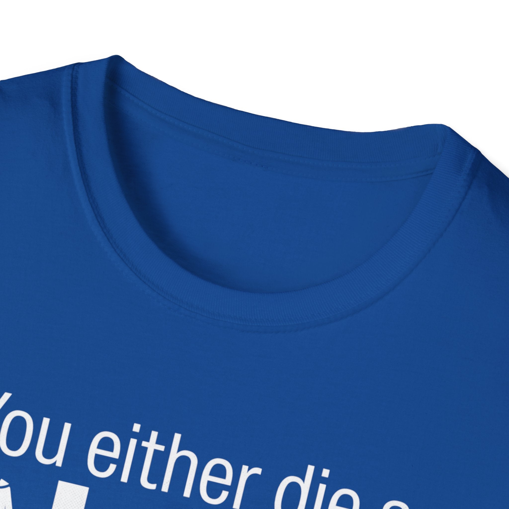 Hero or Villain T-Shirt — "You either die a hero or live long enough to become the villain." Graphic Tee